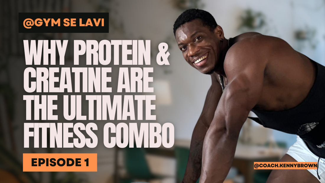 Why Protein & Creatine Are the Ultimate Fitness Combo?